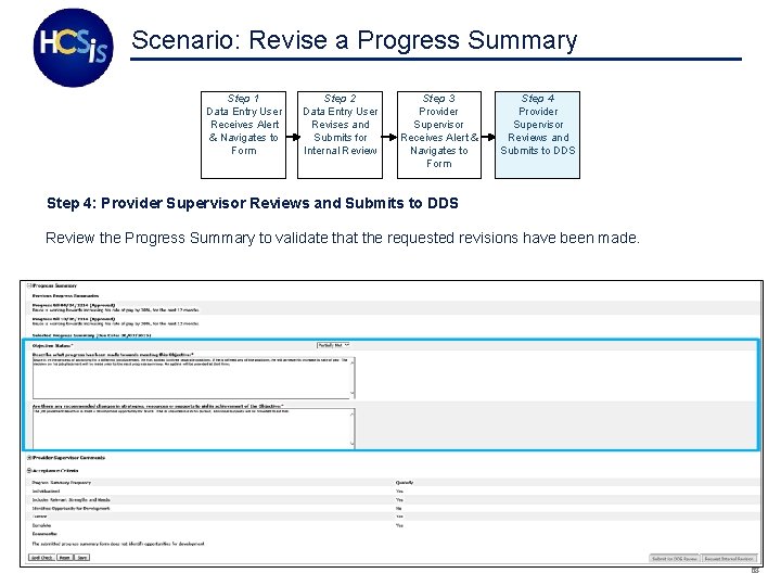 Scenario: Revise a Progress Summary Step 1 Data Entry User Receives Alert & Navigates