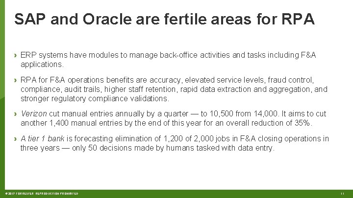 SAP and Oracle are fertile areas for RPA › ERP systems have modules to