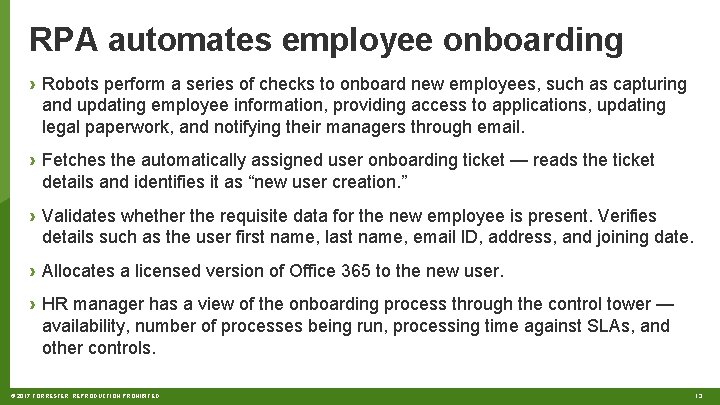 RPA automates employee onboarding › Robots perform a series of checks to onboard new