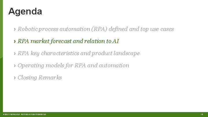 Agenda › Robotic process automation (RPA) defined and top use cases › RPA market