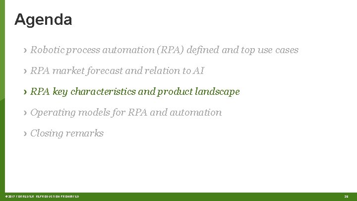 Agenda › Robotic process automation (RPA) defined and top use cases › RPA market