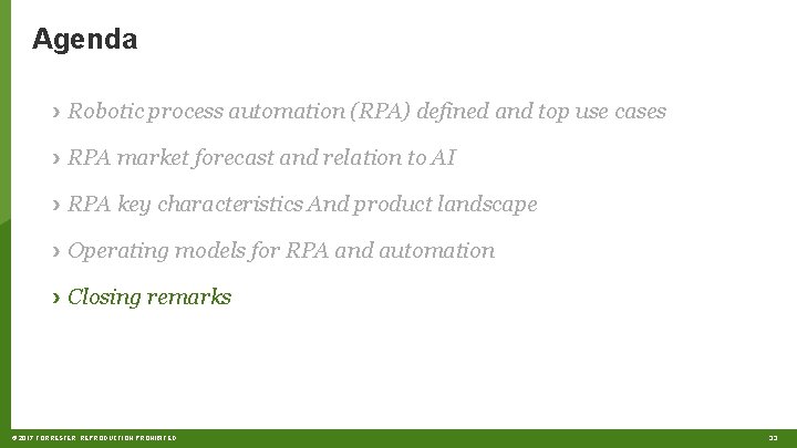 Agenda › Robotic process automation (RPA) defined and top use cases › RPA market