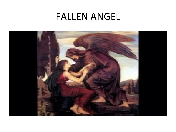 FALLEN ANGEL 
