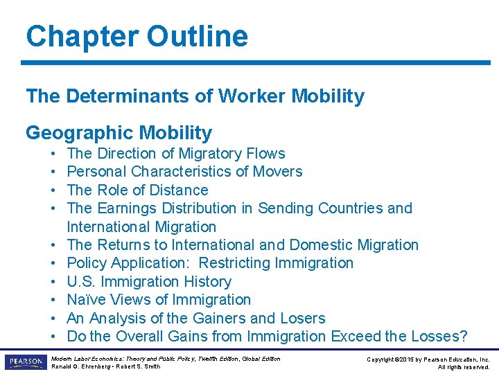 Chapter Outline The Determinants of Worker Mobility Geographic Mobility • • • The Direction