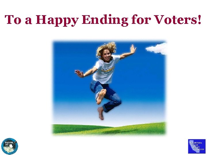 To a Happy Ending for Voters! 