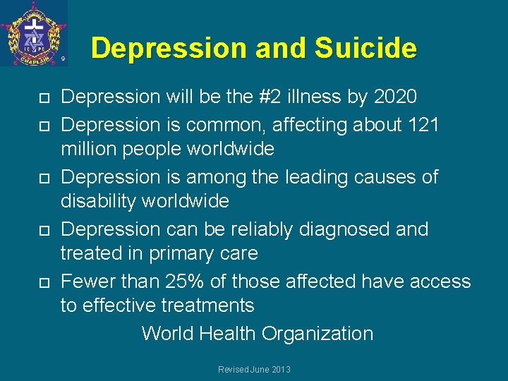 Depression and Suicide Depression will be the #2 illness by 2020 Depression is common,