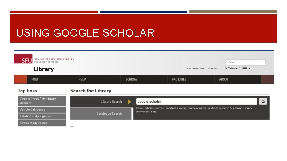 USING GOOGLE SCHOLAR 