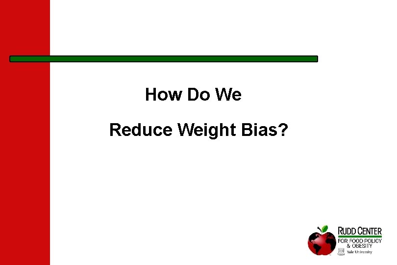 How Do We Reduce Weight Bias? 