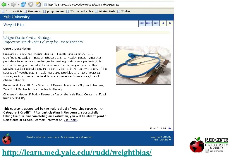 http: //learn. med. yale. edu/rudd/weightbias/ 