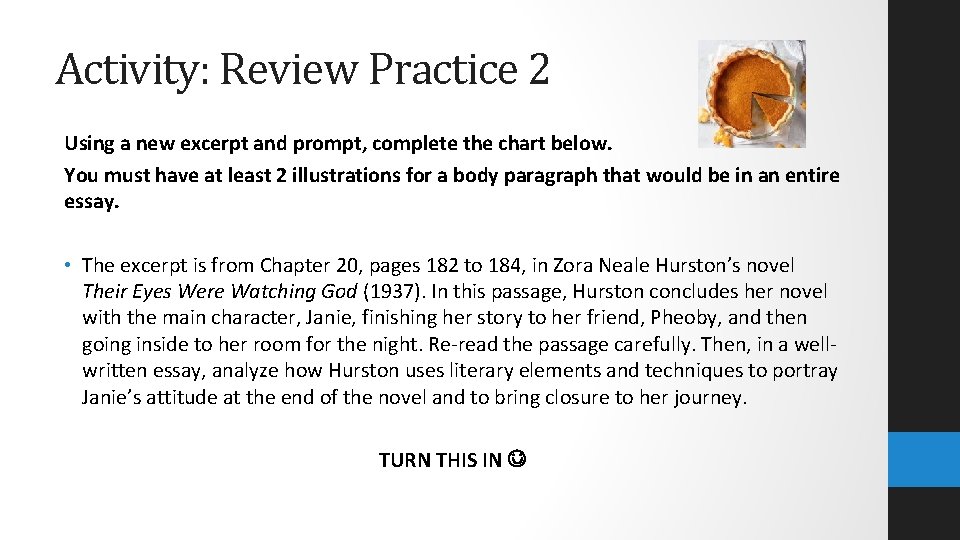 Activity: Review Practice 2 Using a new excerpt and prompt, complete the chart below.