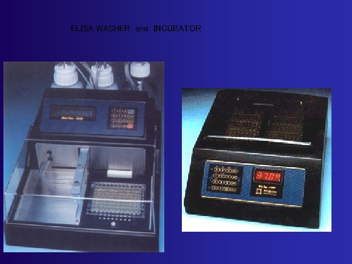 ELISA WASHER and INCUBATOR 
