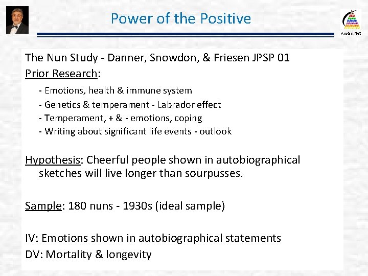 Power of the Positive Anvari. Net The Nun Study - Danner, Snowdon, & Friesen
