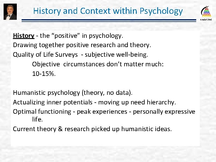 History and Context within Psychology Anvari. Net History - the “positive” in psychology. Drawing