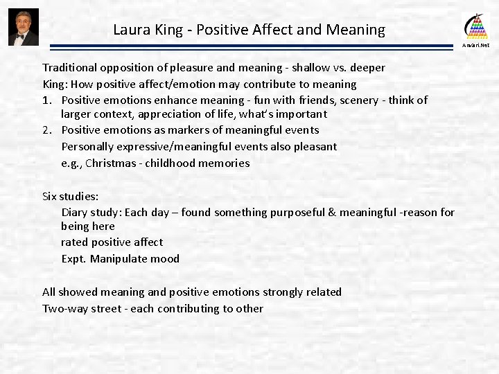 Laura King - Positive Affect and Meaning Anvari. Net Traditional opposition of pleasure and