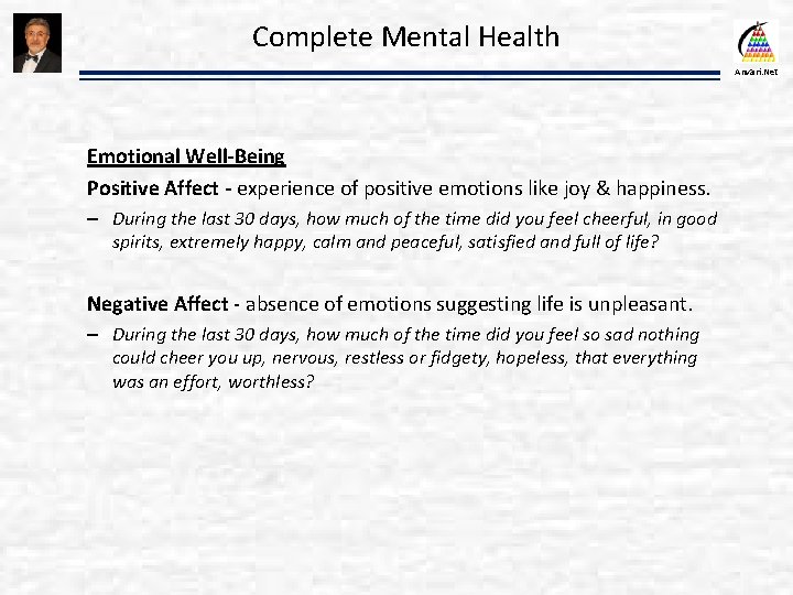 Complete Mental Health Anvari. Net Emotional Well-Being Positive Affect - experience of positive emotions