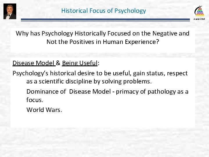 Historical Focus of Psychology Anvari. Net Why has Psychology Historically Focused on the Negative