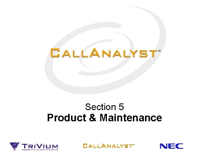 Section 5 Product & Maintenance 