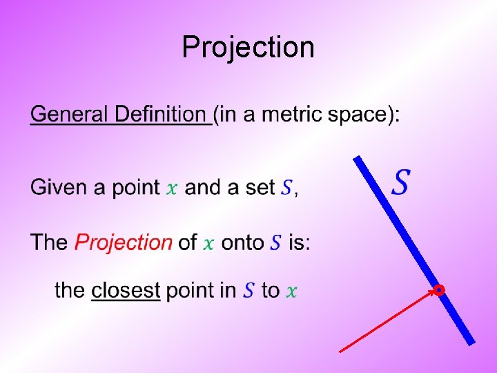 Projection • 