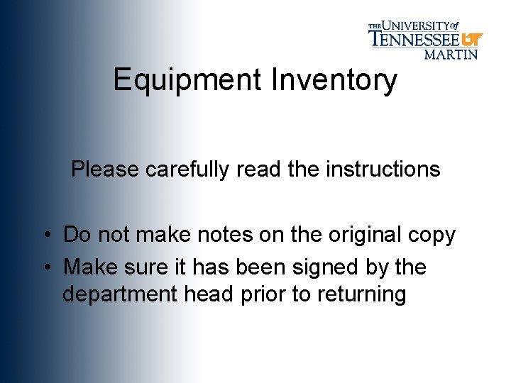 Equipment Inventory Please carefully read the instructions • Do not make notes on the
