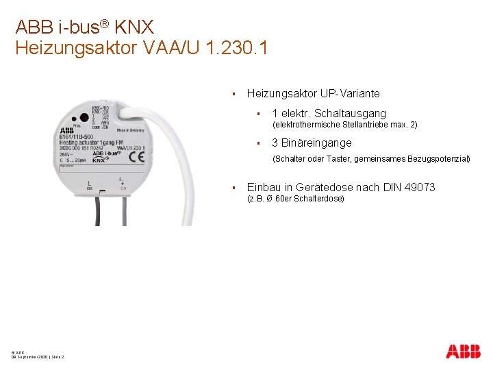 ABB i-bus® KNX Heizungsaktor VAA/U 1. 230. 1 § Heizungsaktor UP-Variante § 1 elektr.