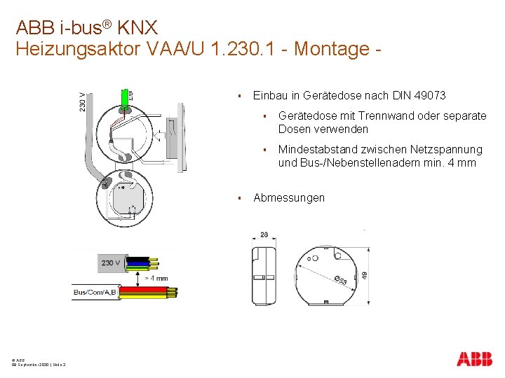 ABB i-bus® KNX Heizungsaktor VAA/U 1. 230. 1 - Montage § § © ABB