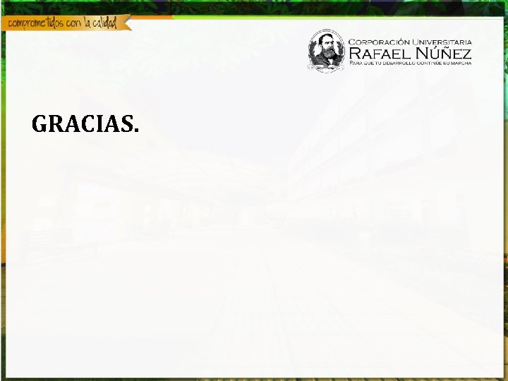 GRACIAS. 