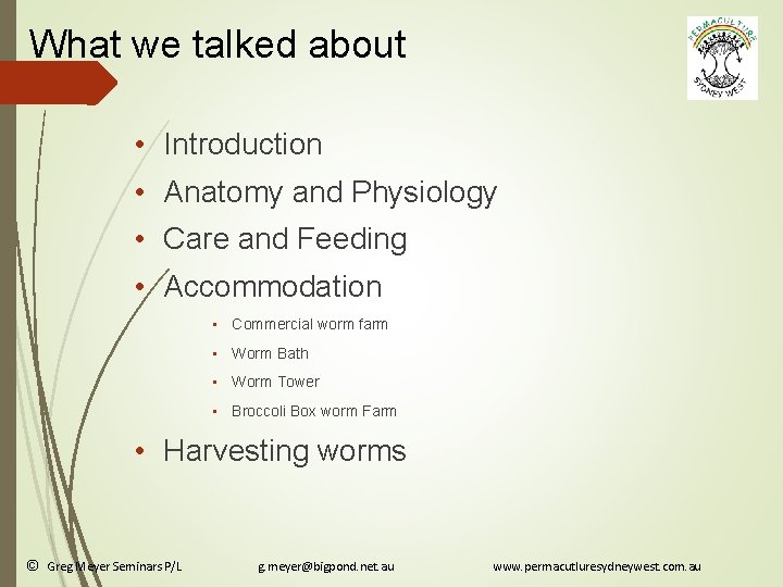 What we talked about • Introduction • Anatomy and Physiology • Care and Feeding