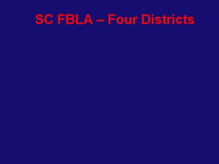 SC FBLA – Four Districts 