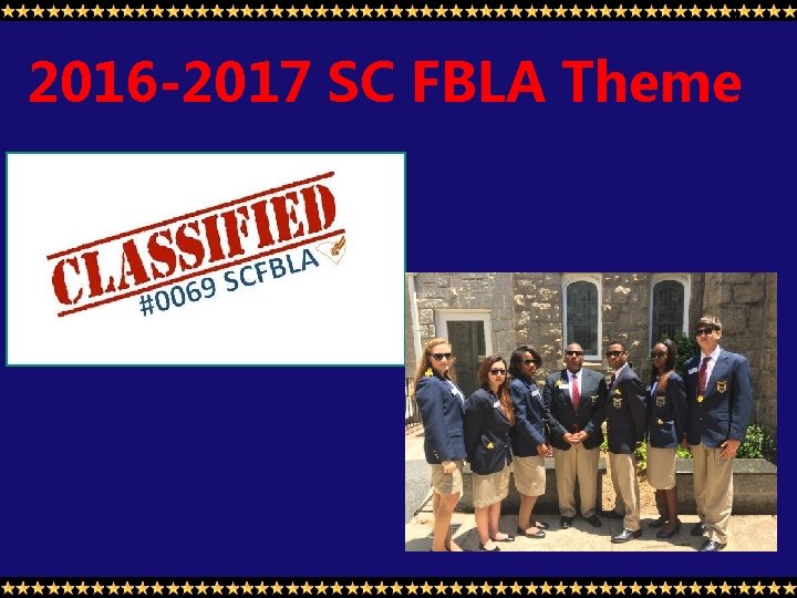 2016 -2017 SC FBLA Theme 