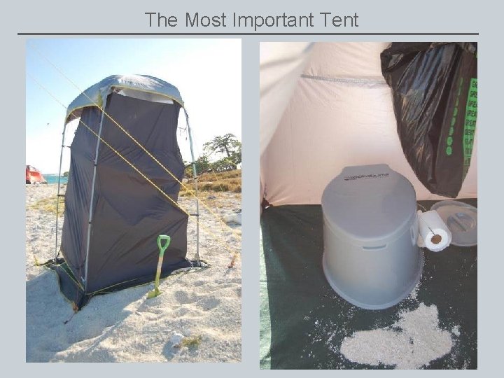 The Most Important Tent 