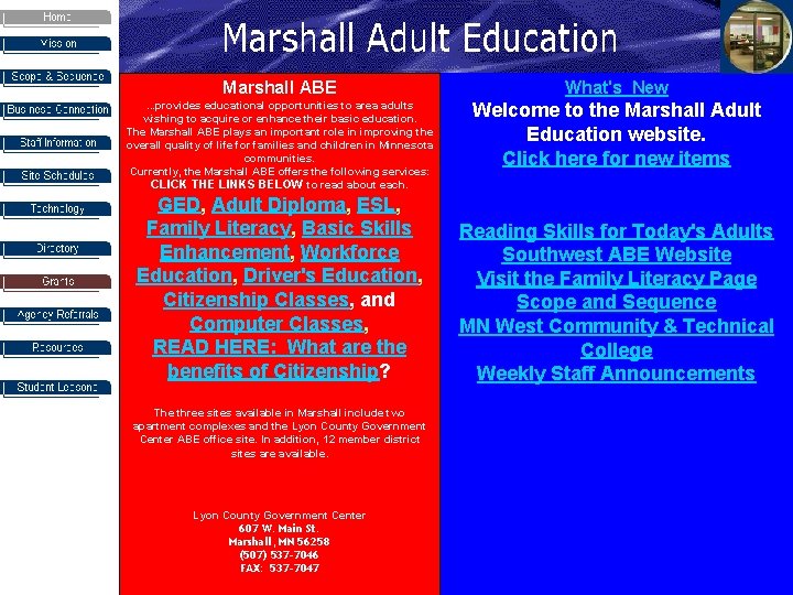 Marshall ABE What's New . . . provides educational opportunities to area adults wishing