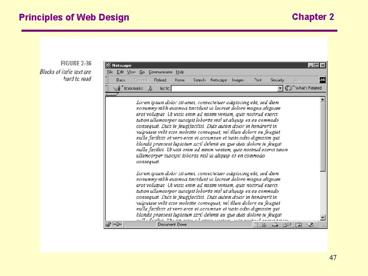 Principles of Web Design Chapter 2 47 