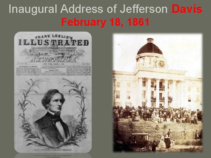 Inaugural Address of Jefferson Davis February 18, 1861 