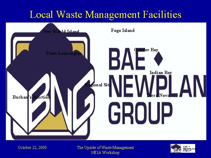 Local Waste Management Facilities New World Island Fogo Island Gander Bay Point Leamington Indian