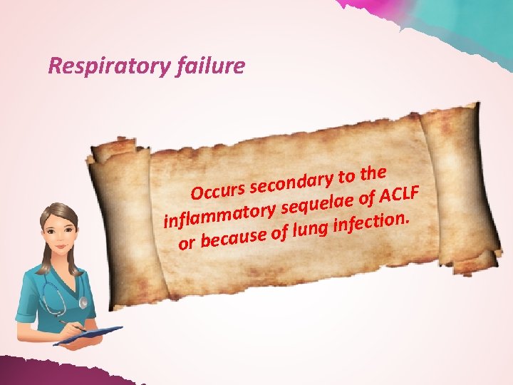 Respiratory failure e h t o t y r a d on c e