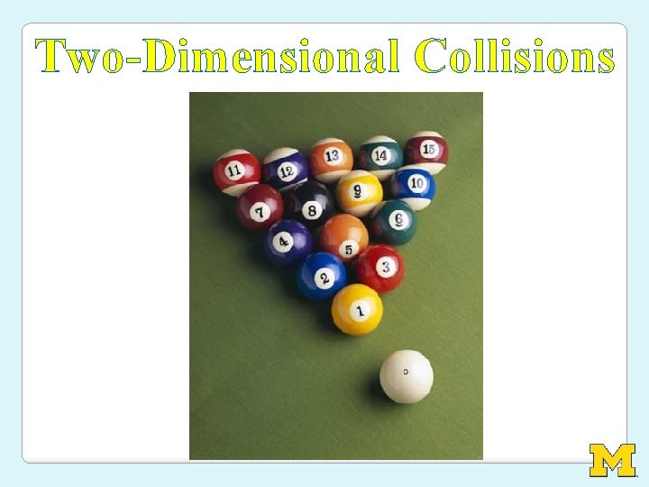 Two-Dimensional Collisions 