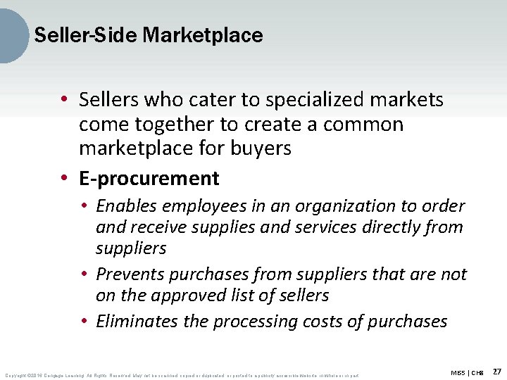 Seller-Side Marketplace • Sellers who cater to specialized markets come together to create a