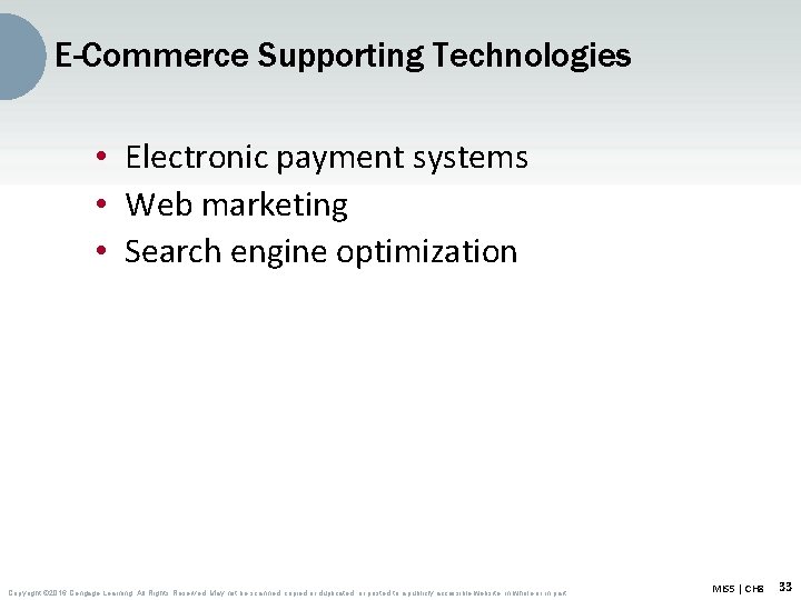 E-Commerce Supporting Technologies • Electronic payment systems • Web marketing • Search engine optimization