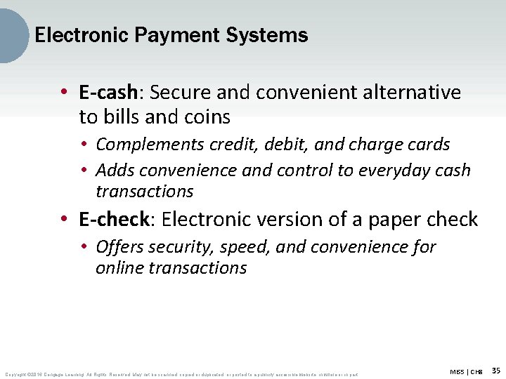Electronic Payment Systems • E-cash: Secure and convenient alternative to bills and coins •