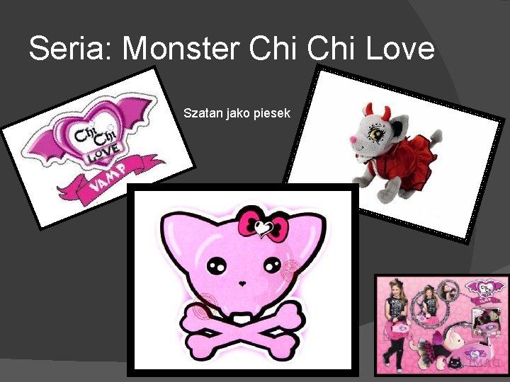 Seria: Monster Chi Love Szatan jako piesek 