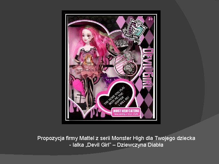 Propozycja firmy Mattel z serii Monster High dla Twojego dziecka - lalka „Devil Girl”