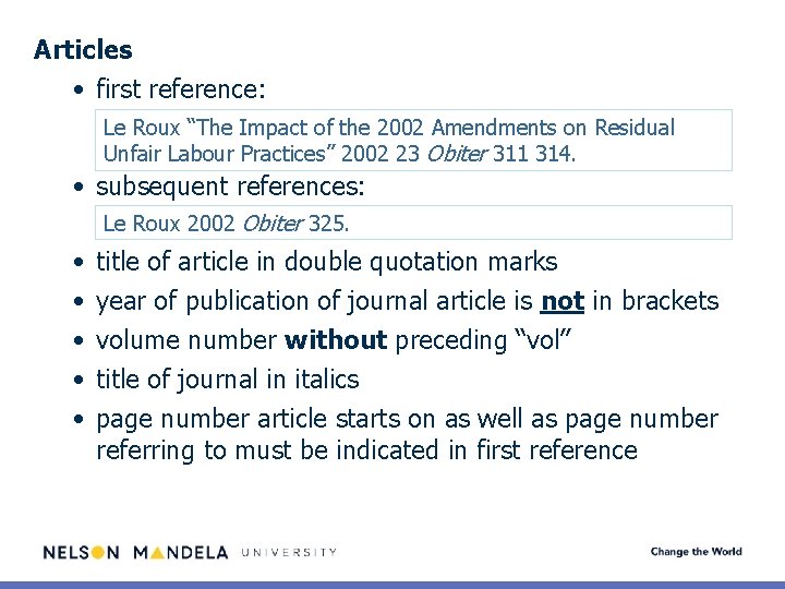 Articles • first reference: Le Roux “The Impact of the 2002 Amendments on Residual