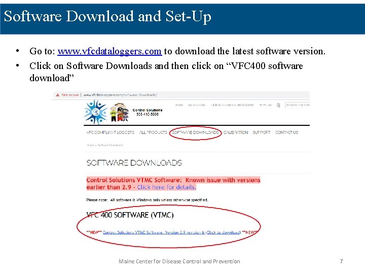 Software Download and Set-Up • Go to: www. vfcdataloggers. com to download the latest