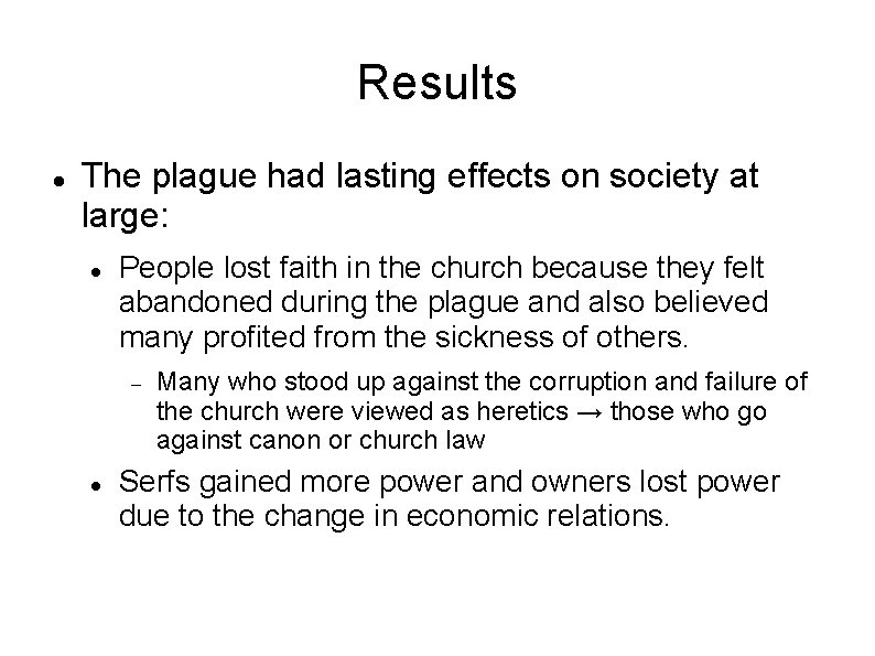 Key Terms The Bubonic Plague The Little Ice