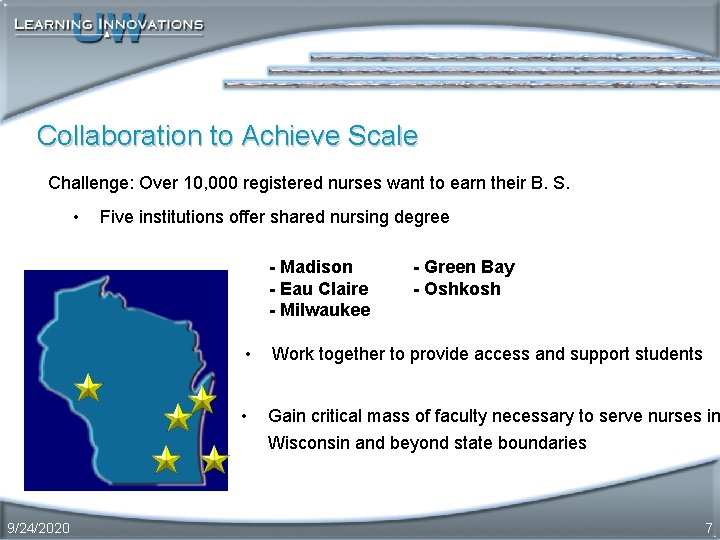 Collaboration to Achieve Scale Challenge: Over 10, 000 registered nurses want to earn their