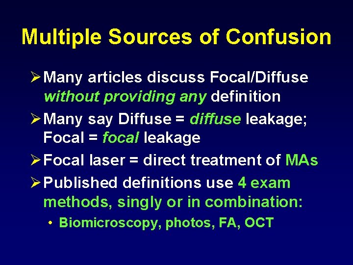 Multiple Sources of Confusion Ø Many articles discuss Focal/Diffuse without providing any definition Ø
