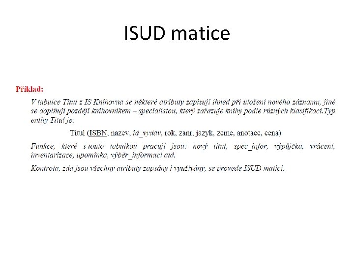 ISUD matice 