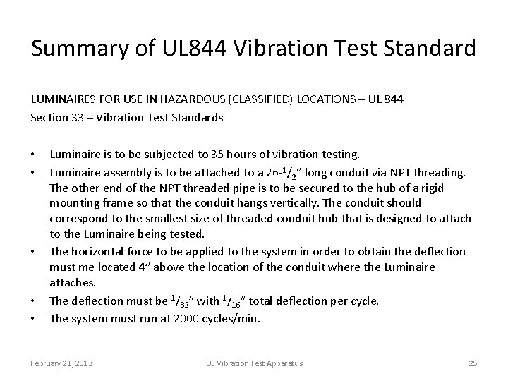 Summary of UL 844 Vibration Test Standard LUMINAIRES FOR USE IN HAZARDOUS (CLASSIFIED) LOCATIONS