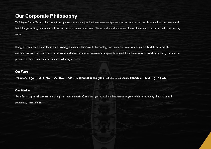Our Corporate Philosophy To Mayur Batra Group, client relationships are more than just business