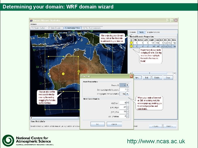 Determining your domain: WRF domain wizard http: //www. ncas. ac. uk 